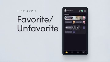 How To Favorite & Unfavorite Lights In The LIFX App