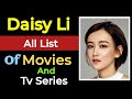 Daisy li all list of movies and tv series  daisy li all movies list daisyli