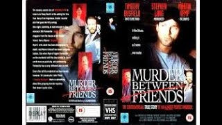 Murder Between Friends 1994 Wealth