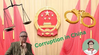 Corruption in China And how it's dealt with
