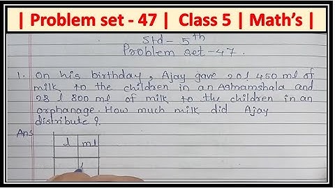 Problem set 47 class 5 maths