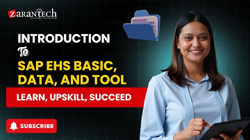 Introduction to SAP EHS Basic, Data, and Tool | SAP EHS | ZaranTech