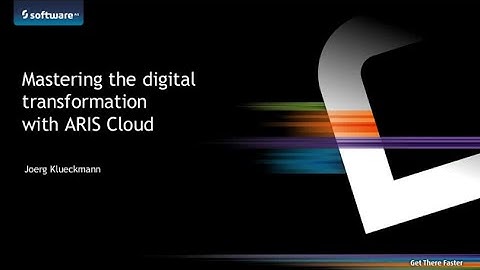 Mastering the digital transformation with ARIS Cloud