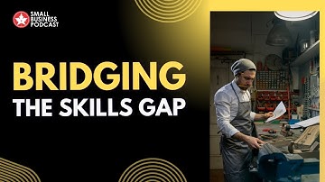 Bridging the Skills Gap