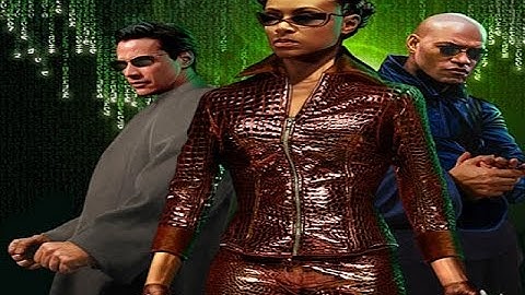 Enter the Matrix Walkthrough Gameplay