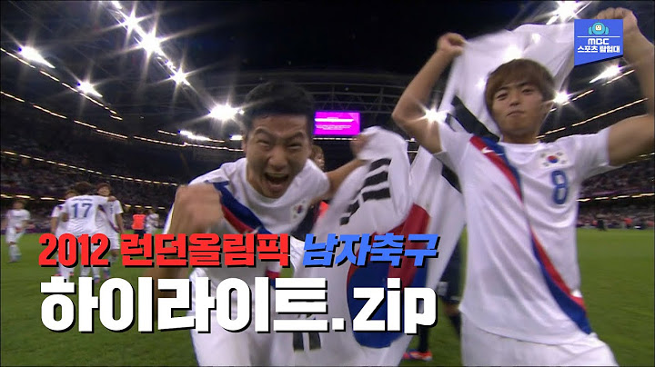 일본을 꺾고 남자축구 사상 첫 메달 신화를 만든 홍명보호 - 2012 런던올림픽 남자축구 HL모음