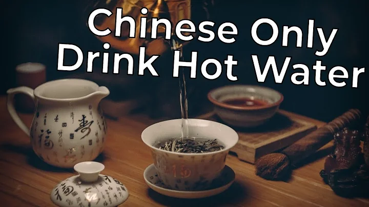 Why do Chinese People Only Drink Hot Water - DayDayNews