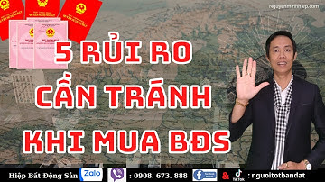 5 rủi ro cần tránh khi mua BĐS Phan Thiết mà không phải ai cũng biết | Hiệp Bất động sản Official