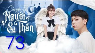thiên thần 1001 tập 73 phần 1 )thiên thần 1001