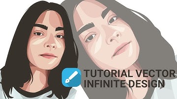 TUTORIAL VECTOR INFINITE DESIGN ANDROID