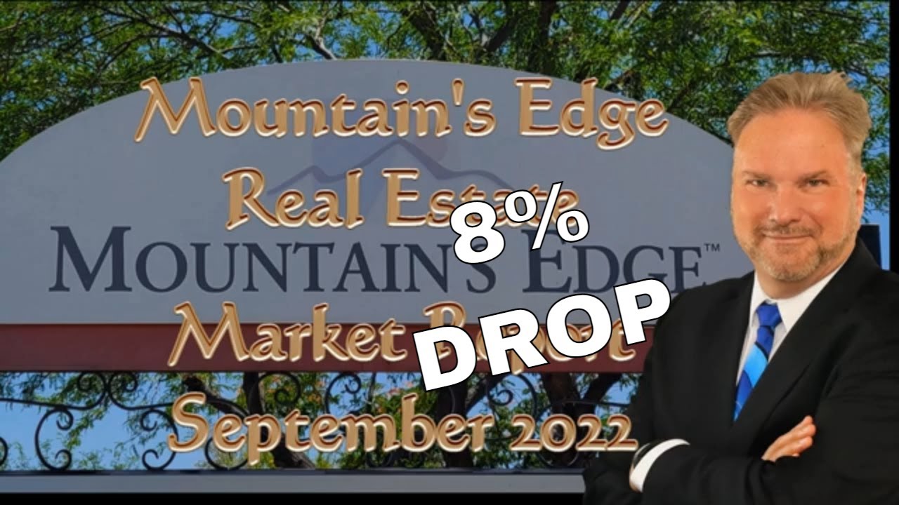 Mountains Edge Real Estate Market Report September 2022 YouTube