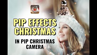 PiP effects in PiP Christmas Camera | Christmas Photo Effects | Christmas Photo Editing screenshot 4