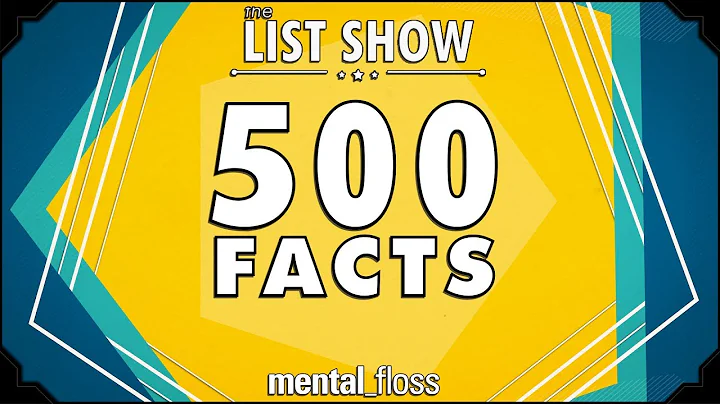 500 Facts - mental_floss List Show Ep. 524