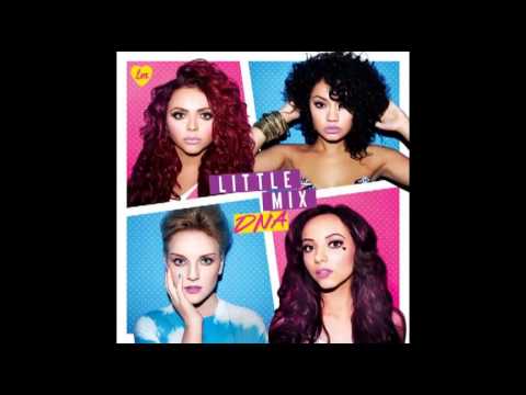 Little Mix - DNA (Audio)