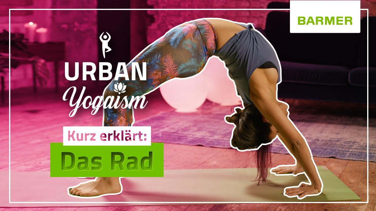 Kurz erklärt: Das Rad // Lower Back Yoga-Session // mit Urban Yogaism