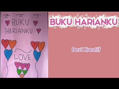 Video: Cara Membuat Buku Harian Anda