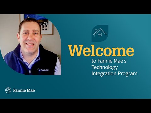 Welcome to Fannie Mae’s Technology Integration Program