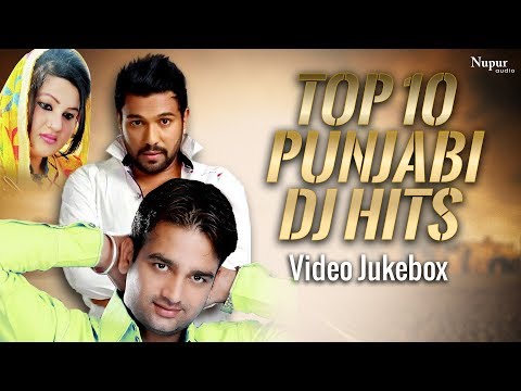 top-10-punjabi-dj-hits-|-video-jukebox-|-superhit-punjabi-songs-|-priya-audio