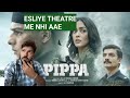 Pippa movie review  reaction by sumit sehrawat  isaan khatter  mrunal thakur  amazon prime