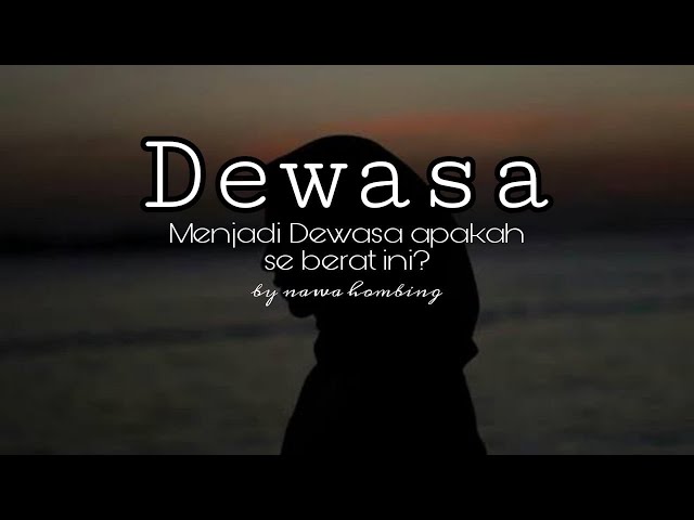 Dewasa Apakah SeMenyakitakan ini  [by nawa hombing] class=