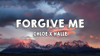 Chloe x Halle - Forgive Me (Lyrics)