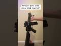 Would you run this CQB build? #airsoft #airsoftnation #airsoftvideo #airsoftshorts #guns #gun