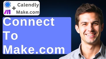 How To Connect Calendly To Make.com [2025 Guide]