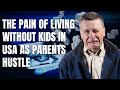 The Pain Of Living without our kids as we Hustle here in The USA