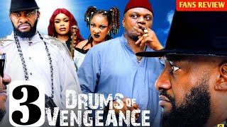 DRUMS OF VENGEANCE PT 3 FANS BREAKDOWNS - YUL EDOCHIE & KEN ERICS LATEST NOLLYWOOD MOVIES 2026