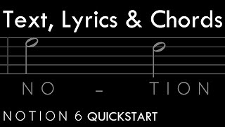 Notion 6 QuickStart 7: Text, Lyrics and Chords
