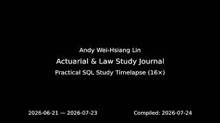 Practical SQL Study Timelapse (16×)