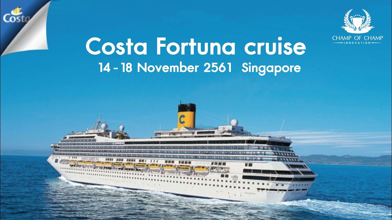 Cci Costa Fortuna Cruise Singapore Youtube