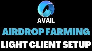 Famous Avail Airdrop ➡️ Light Client Setup Guide 💥📈 Profile