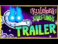 Kulebra and the souls of limbo  demo release trailer