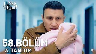 Uzak Şehir 58. Bölüm 3. Tanıtım Şahin, Şimal Bebeği Hastaneden Kaçırıyor