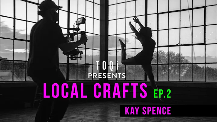 LOCAL CRAFTS, EP.2 Kay Spence, Dancer & Digital Cr...