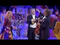 2014 Andre Rieu and Anna Reker - Ukrainian song - Ніч яка місячна.