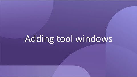 Creating tool windows