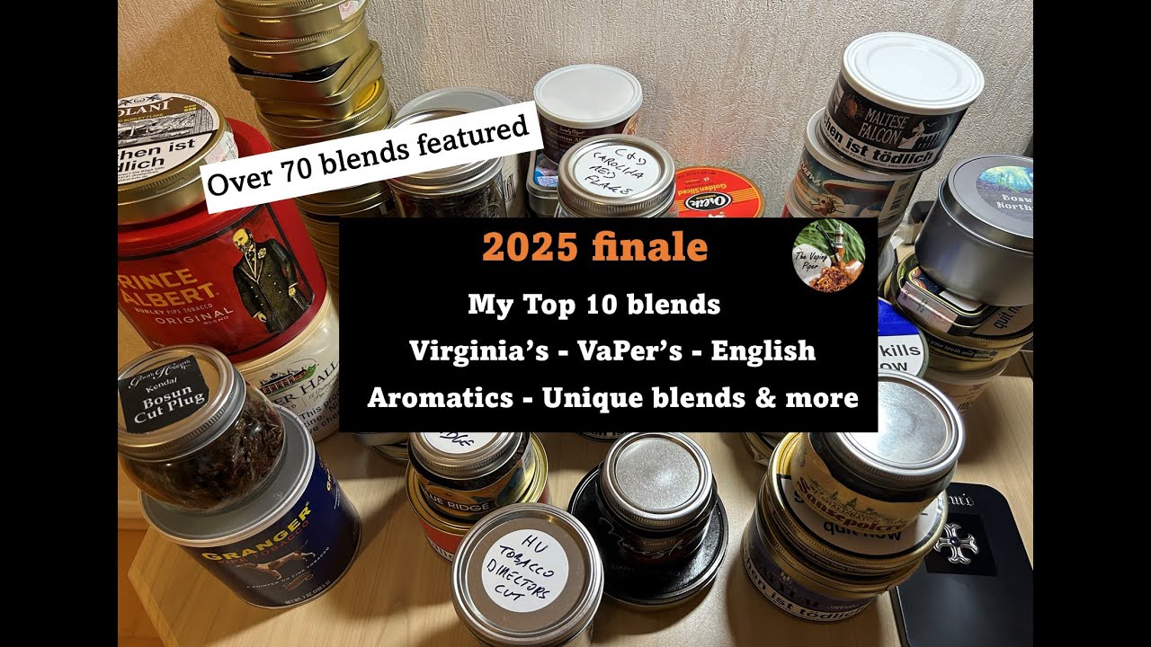 My Top 10: Virginias-VaPers-English- Kentucky-Aromatics & more.Video index below. Happy New Year🥳 