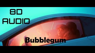 Blunted Vato ft. Zaramay - Bubblegum (8D Audio)