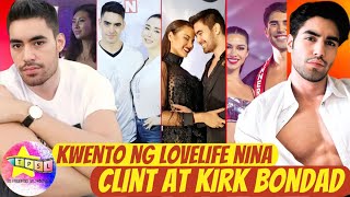 Kwento ng Lovelife nina Clint at Kirk Bondad