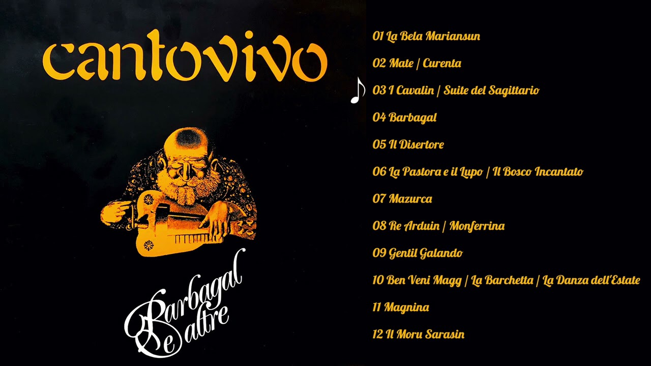 Cantovivo - Barbagal e altre (ALBUM COMPLETO)