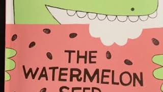 The Watermelon Seed