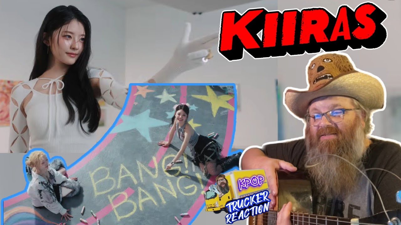 KIIRAS 키라스 'Bang 💥 Bang' MV - 🚚 Trucker Reaction 