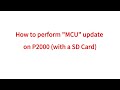 Mr12Volt P2000 series "MCU" update (by SD Card) procedure