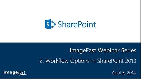 SharePoint 2013 Series: 2 Workflow Options in SharePoint 2013