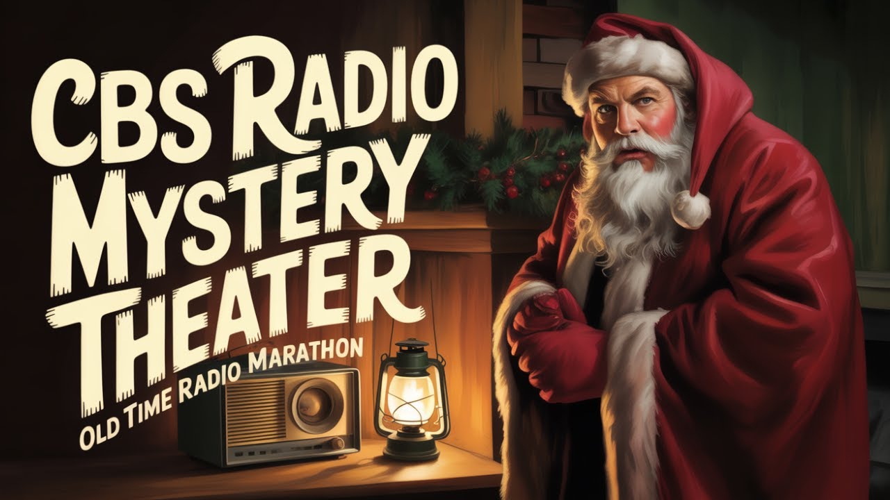 CBS Radio Mystery Theater – Christmas Night Tales of Suspense | Old Time Radio Marathon