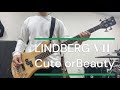 【Cute or Beauty】LINDBERG VII リンドバーグ Bass べース 弾いてみた