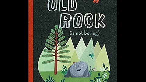 Read with Chimey: Old Rock (is not boring) read aloud
