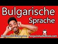 Lernen Sie die bulgarische Sprache